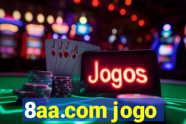 8aa.com jogo